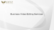 Business Video Editing Services