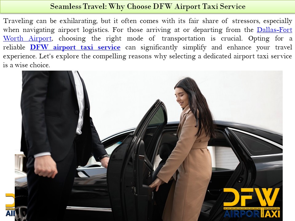 Choosing a DFW Airport cab service from DFW AirporTaxi