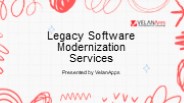 Legacy Software Modernization Services from VelanApps