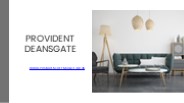 Provident Deansgate Overview