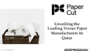 Tissue Paper Manufacturers in Qatar