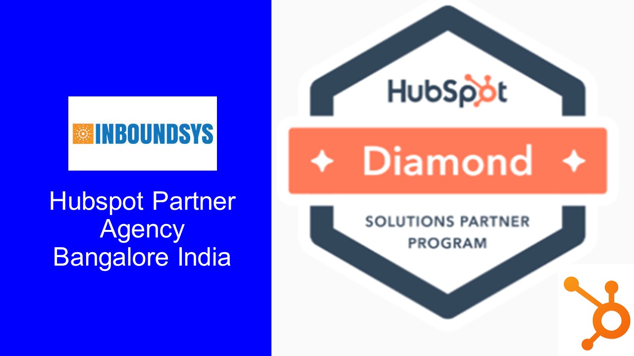 Hubspot Partner Agency Bangalore India Inboundsys....... (1)