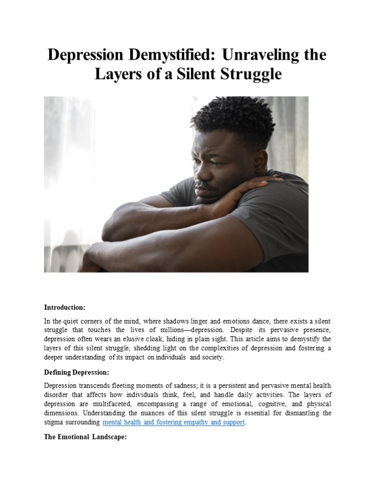Depression Demystified: Unraveling the Layers of a Silent Struggle
