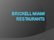Brickell Miami Restaurants