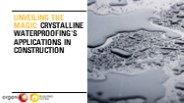 Unveiling the Magic: Crystalline Waterproofing's Applications in Construction