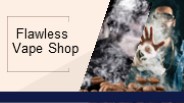 Flawless Vape Shop (1)