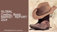 Cowboy Boots Market Report 2024