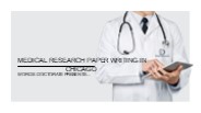 Choose Our Medical Research Paper Writing Service In Chicago