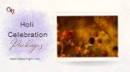 Holi Celebration Packages | Holi Packages