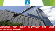 Choosing the Right Glassware for Your Hospitality Business