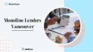 Monoline Lenders Vancouver