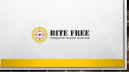 Bite Free Technologies Feb 2024