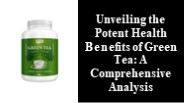 Green Tea Benefits