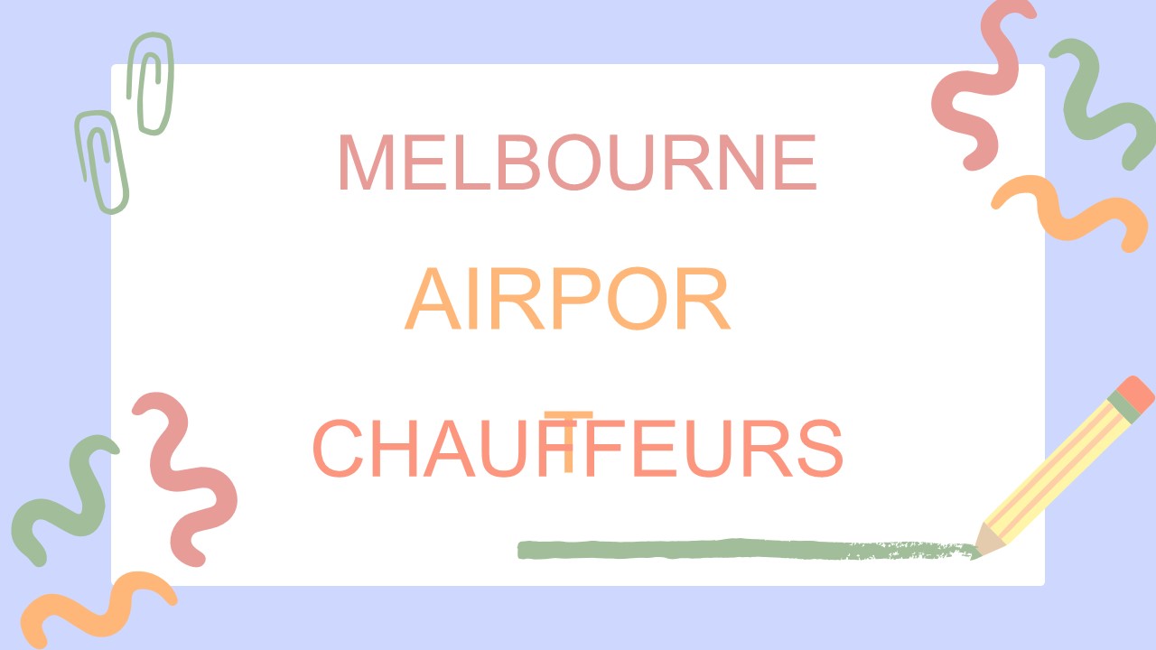 Luxury Melbourne Airport chauffeur services