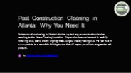 Post Construction Cleaning in Atlanta: Why You Need It