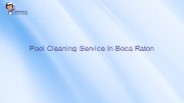 Pool Cleaning Service In Boca Raton