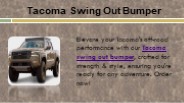 Tacoma Swing Out Bumper