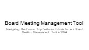 Board Meeting Management Tool Features
