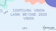 Contooura vision lasik surgery