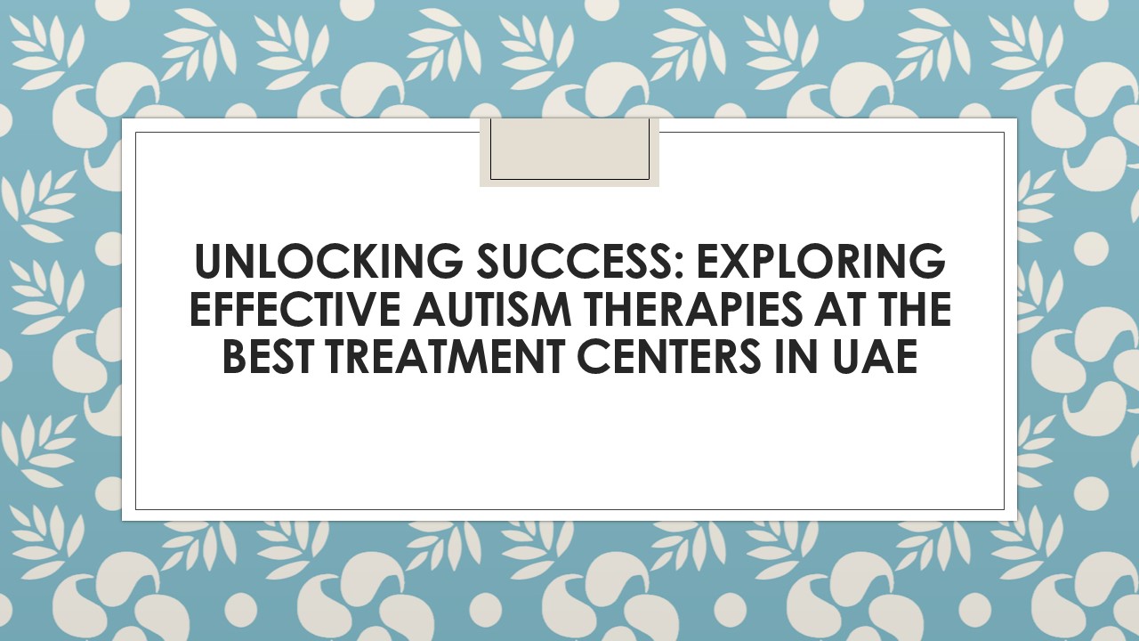 Autism Treatment Centers in UAE