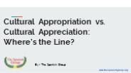 Cultural Appropriation vs. Cultural Appreciation: Where’s the Line?