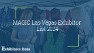 MAGIC Las Vegas Exhibitor List 2024