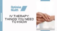 IV Therapy Things You Need to Know