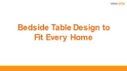 Bedside Table Design to Fit Every Home