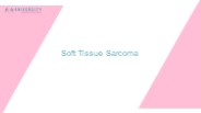 Know About Soft Tissue Sarcoma
