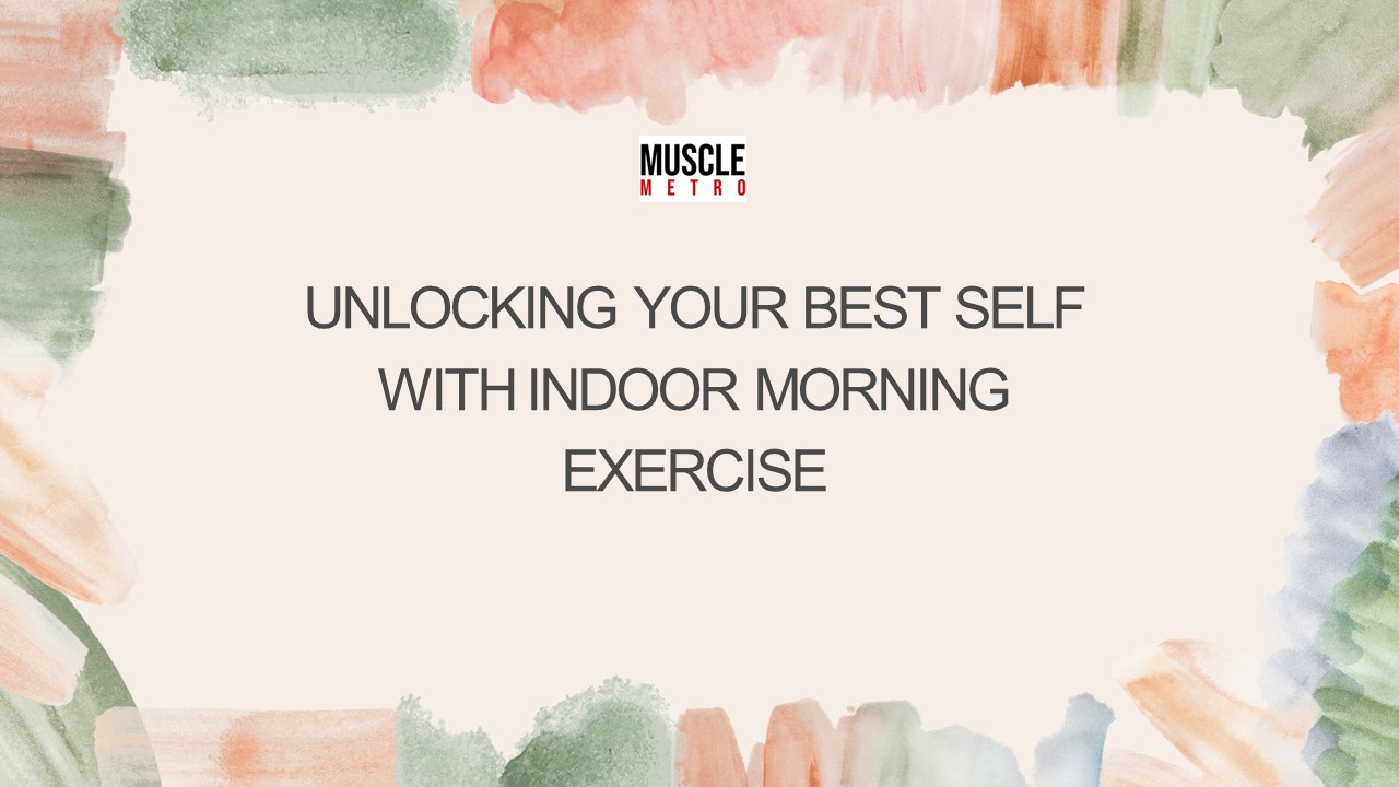 Indoor Morning Exercises for a Healthy Start