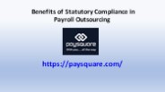 Benefits of Statutory Compliance in Payroll Outsourcing