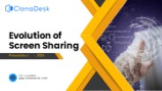 Evolution of Screen Sharing