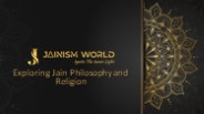 Exploring Jain Philosophy and Religion