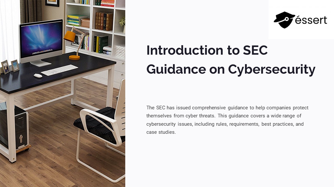 SEC Guidance on Cybersecurity - Essert Inc