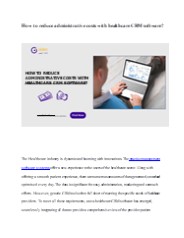 How to reduce administrative costs with healthcare CRM software?