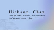 Hickson Chen - An Adjustable Consultant From California