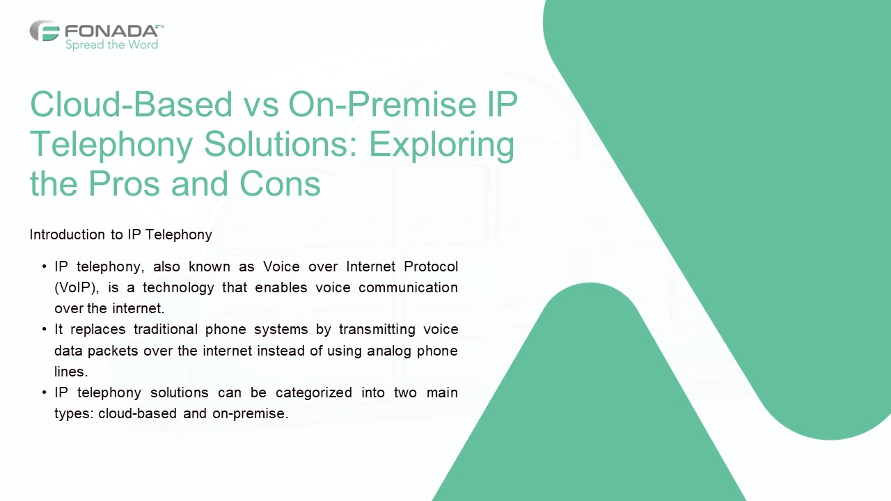 Cloud-Based vs On-Premise IP Telephony Solutions Exploring the Pros and ...