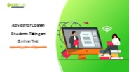 Advice for College Students Taking an Online Test​
