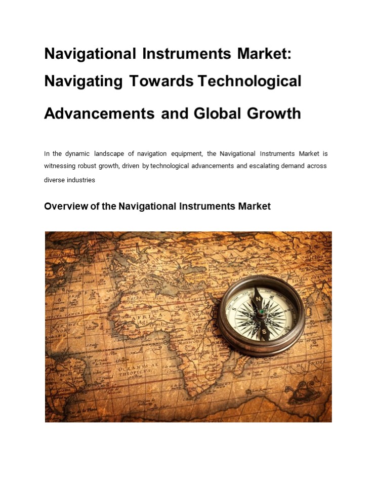 Navigational Instruments Market: Navigating Towards Technological Advancements and Global Growth