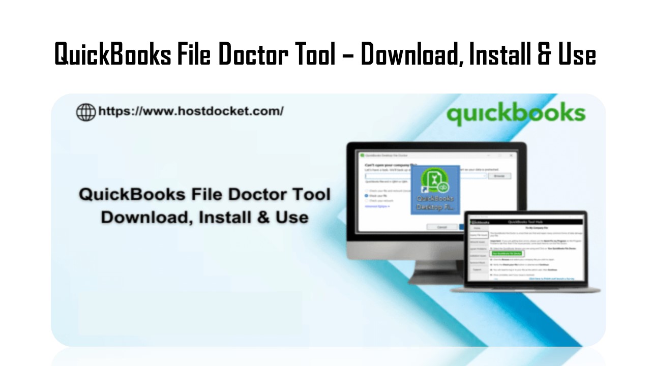 QuickBooks File Doctor Tool – Download, Install & Use