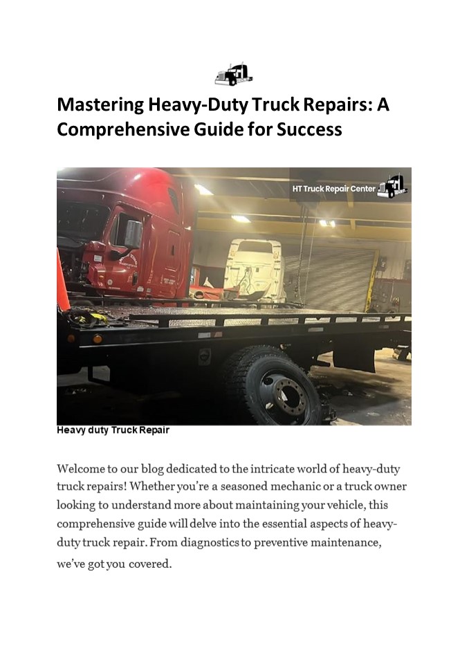 PPT – Mastering Heavy-Duty Truck Repairs: A Comprehensive Guide for
