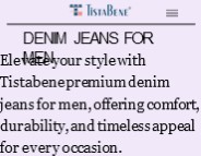 Unlocking Style: Tistabene Mens Denim Jeans Lookbook (1)
