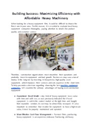 Building Success: Maximizing Efficiency with Affordable Heavy Machinery