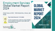 Employment Services Global Market Report 2024