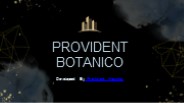 Provident Botanico Apartments In Bangalore