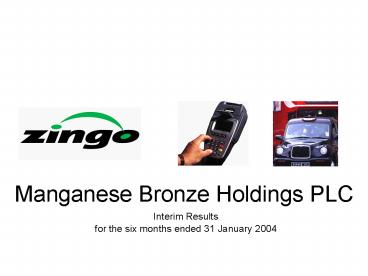 Manganese Bronze Holdings PLC