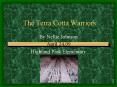 The Terra Cotta Warriors PowerPoint PPT Presentation
