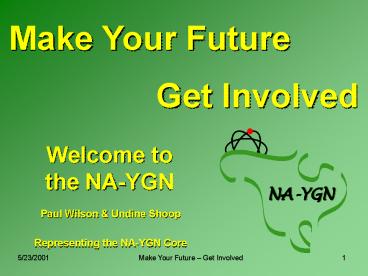 Welcome to the NAYGN