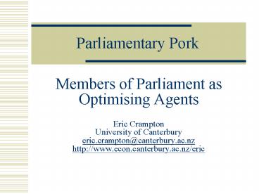 Parliamentary Pork