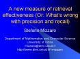 A new measure of retrieval effectiveness (Or: What PowerPoint PPT Presentation